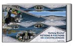 FICTIONS ? FRICTIONS