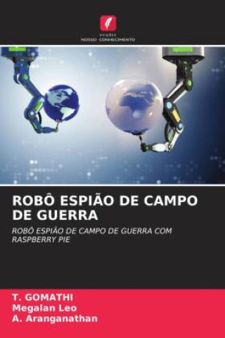 ROBÔ ESPI?O DE CAMPO DE GUERRA