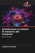 Introduzione ai sistemi di memoria dei computer