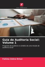 Guia de Auditoria Social: Volume 1