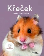 Křeček - Výběr, péče, zábava