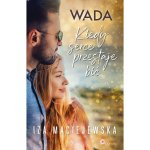 Wada. Kiedy serce przestaje bić