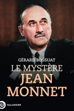 Les secrets de Jean Monnet
