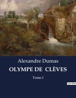 OLYMPE DE  CL?VES