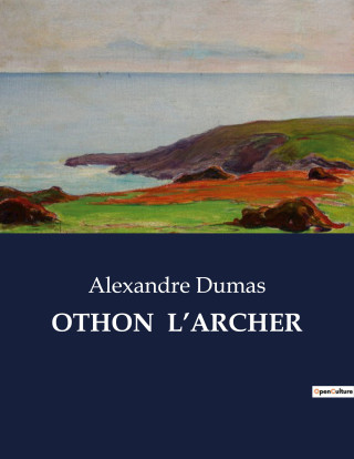 OTHON  L?ARCHER