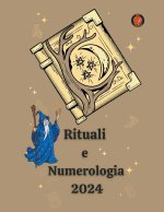 Rituali  e  Numerologia   2024