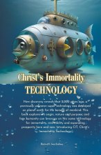 Christ's Immortality Technology