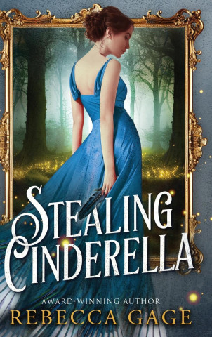 Stealing Cinderella