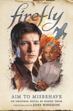 FIREFLY AIM TO MISBEHAVE