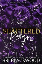 Shattered Reign