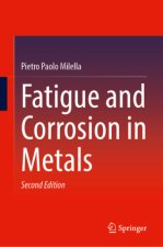 Fatigue and Corrosion in Metals
