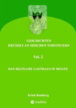 Das seltsame Gasthaus in Moate