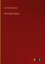 The Foster-Sisters