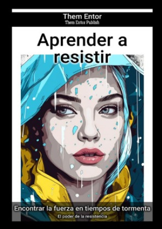 Aprender a resistir