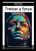 Treinar a força mental