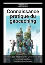 Connaissance pratique du géocaching