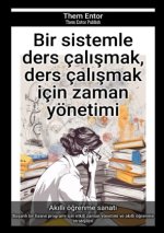 Bir sistemle ders çalismak, ders çalismak için zaman yönetimi
