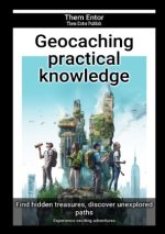 Geocaching practical knowledge