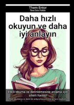 Daha hizli okuyun ve daha iyi anlayin