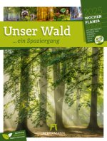 Unser Wald - Wochenplaner Kalender 2025