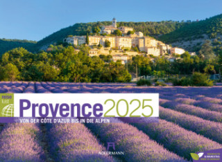 Provence - von der Cote d' Azur bis in die Alpen - ReiseLust Kalender 2025