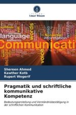 Pragmatik und schriftliche kommunikative Kompetenz