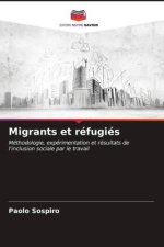 Migrants et réfugiés