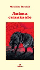 Anima criminale