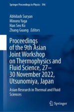 Proceedings of the 9th Asian Joint Workshop on Thermophysics and Fluid Science, 27-30 November 2022, Utsunomiya, Japan