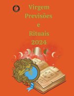 Virgem Previs?es e Rituais 2024