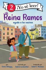 Reina Ramos: La Ayudante del Vecindario