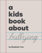 A Kids Book about Bullying