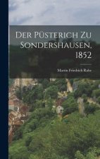 Der Püsterich zu Sondershausen, 1852