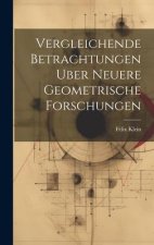 Vergleichende Betrachtungen Uber Neuere Geometrische Forschungen