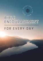 BIBLE ENCOURAGEMENT FOR EVERY DAY MEN