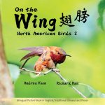 On The Wing ?? - North American Birds 2