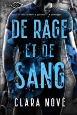 DE RAGE ET DE SANG
