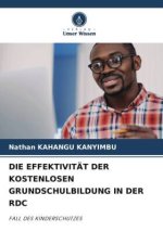 DIE EFFEKTIVITÄT DER KOSTENLOSEN GRUNDSCHULBILDUNG IN DER RDC