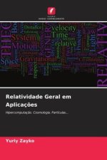 Relatividade Geral em Aplicaç?es