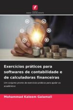 Exercícios práticos para softwares de contabilidade e de calculadoras financeiras