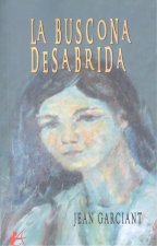 La buscona desabrida