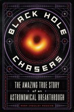 Black Hole Chasers