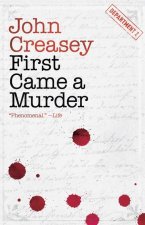 First Came a Murder