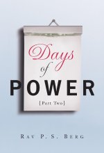 Days of Power Part Two