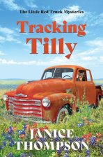 TRACKING TILLY