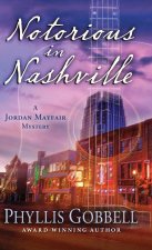 Notorious in Nashville