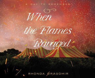 When the Flames Ravaged