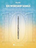 101 Worship Songs for Flute