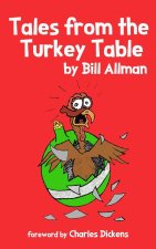 Tales from the Turkey Table