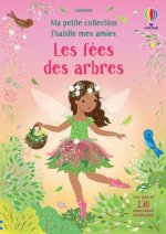 Les fées des arbres - J'habille mes amies - Ma petite collection - Dès 3 ans